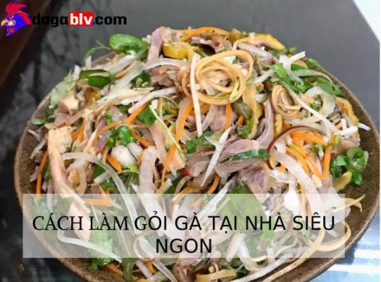 Cách làm gỏi gà